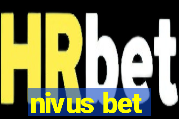 nivus bet