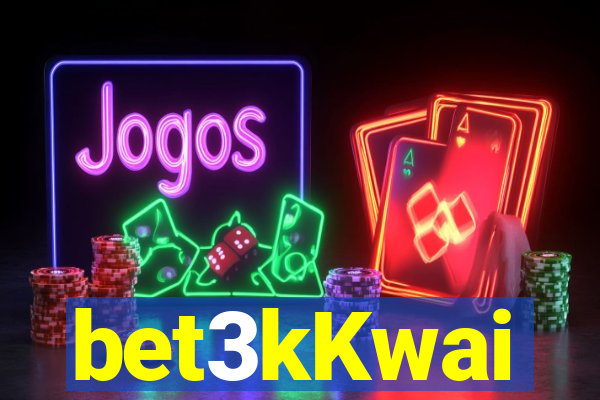 bet3kKwai