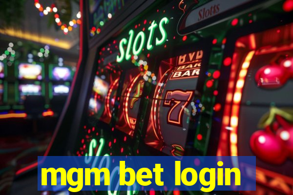 mgm bet login