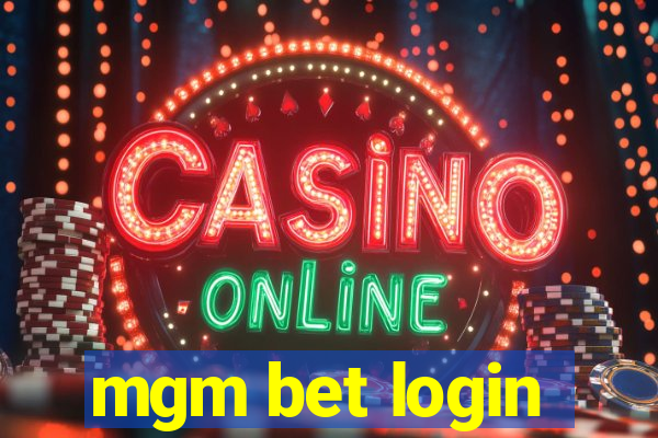 mgm bet login