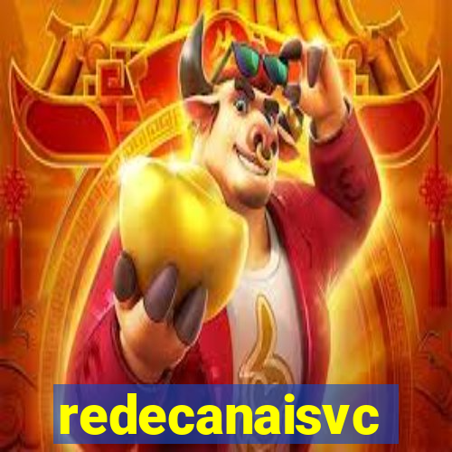 redecanaisvc