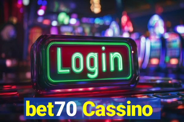 bet70 Cassino