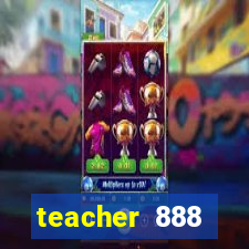 teacher 888 plataforma login