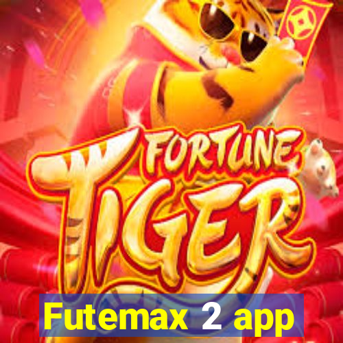 Futemax 2 app