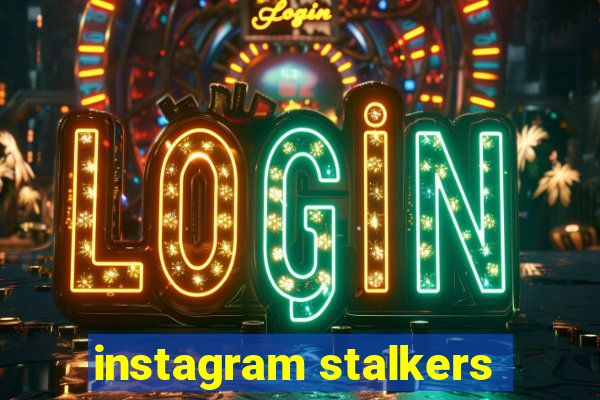 instagram stalkers