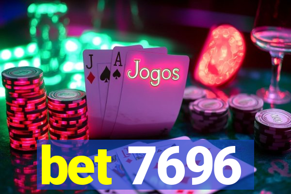 bet 7696