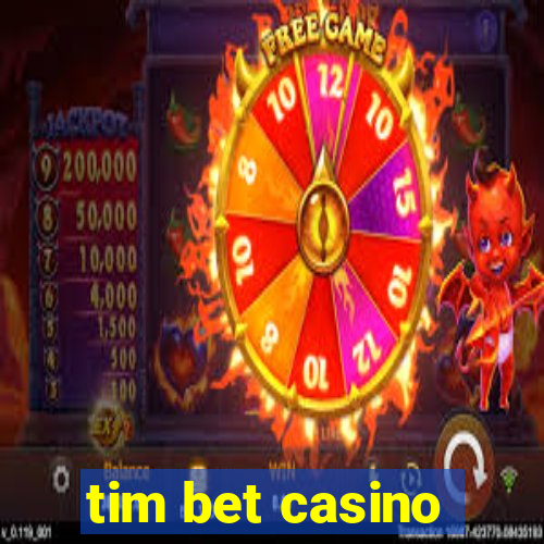 tim bet casino