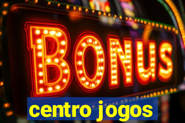 centro jogos