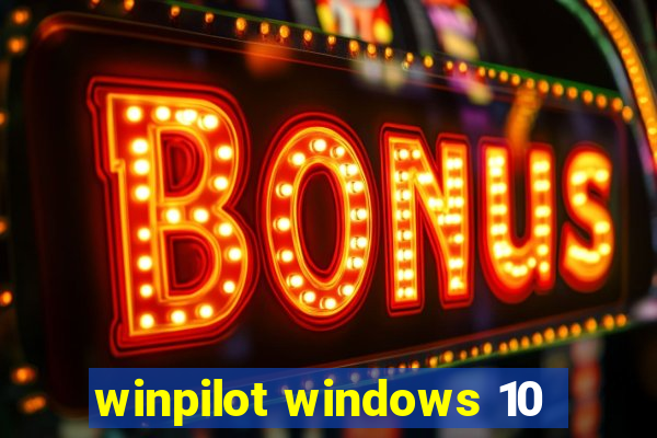 winpilot windows 10