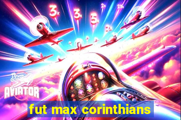 fut max corinthians