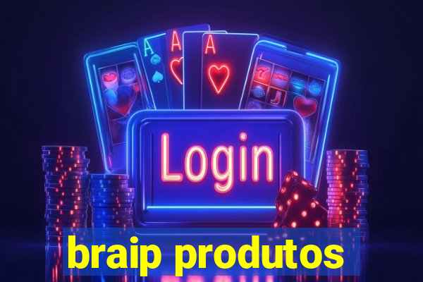 braip produtos