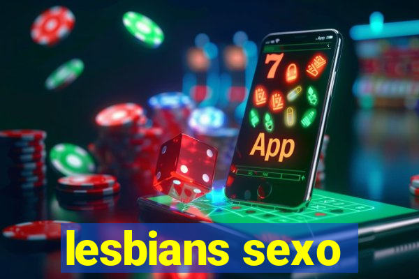 lesbians sexo