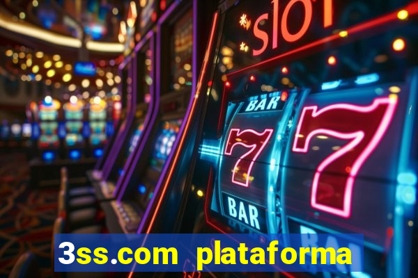 3ss.com plataforma de jogos