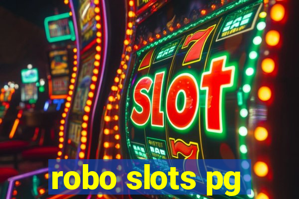 robo slots pg