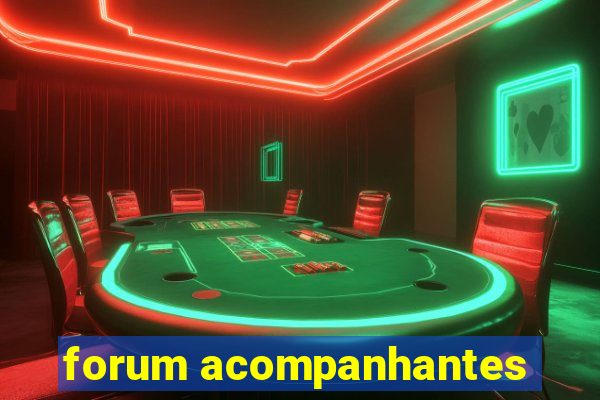 forum acompanhantes