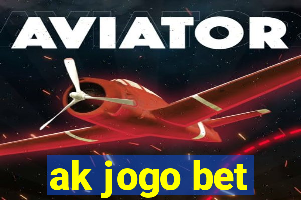 ak jogo bet