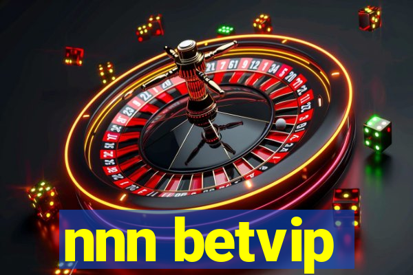 nnn betvip