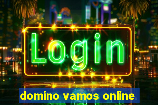 domino vamos online