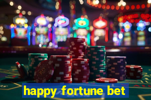 happy fortune bet