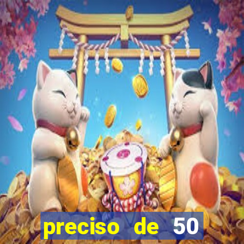 preciso de 50 reais urgente