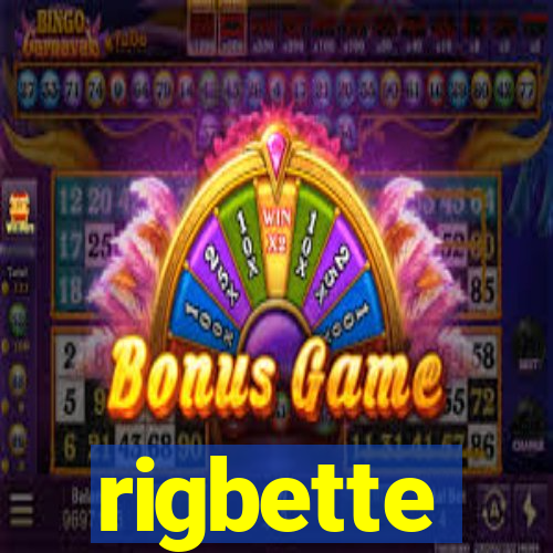 rigbette