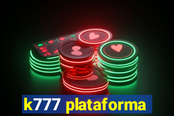 k777 plataforma