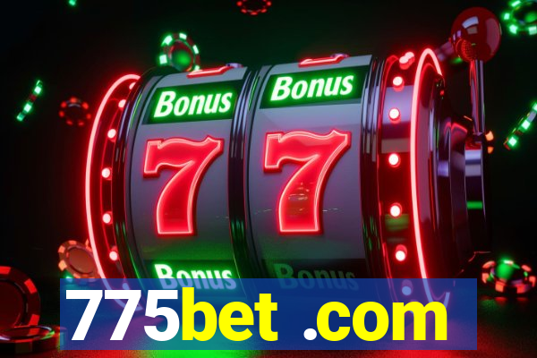 775bet .com