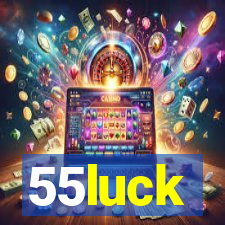 55luck