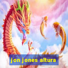 jon jones altura