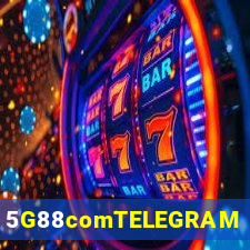 5G88comTELEGRAM