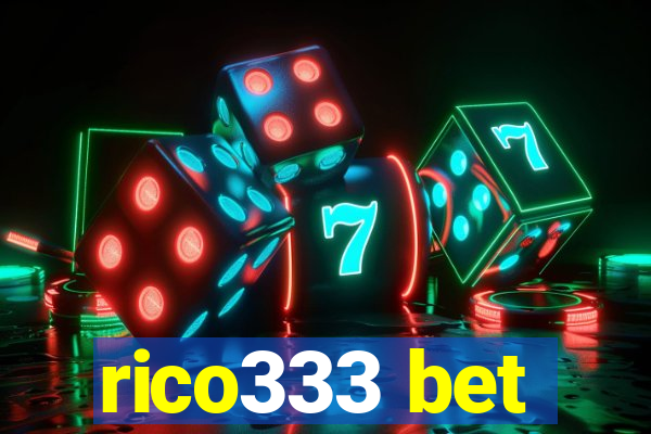 rico333 bet