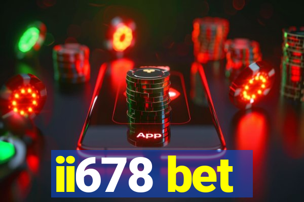 ii678 bet