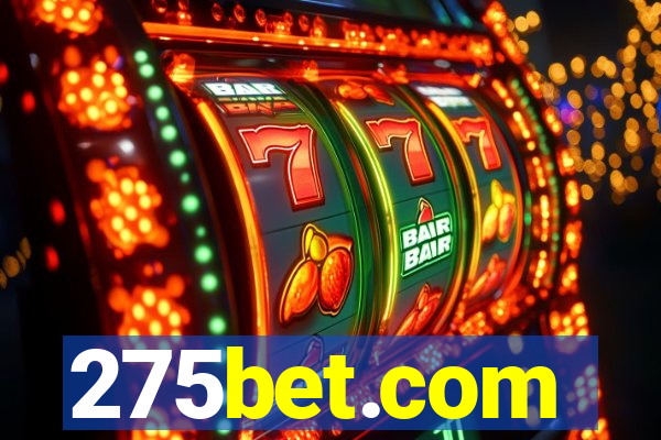 275bet.com