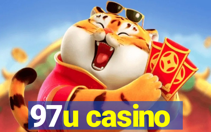 97u casino