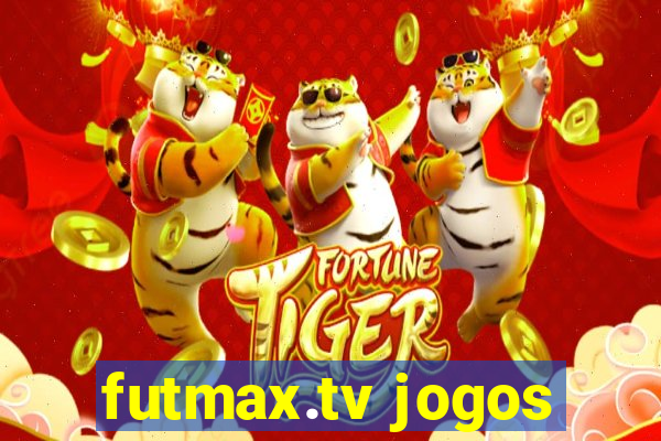 futmax.tv jogos