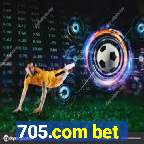 705.com bet