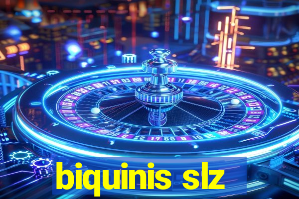 biquinis slz