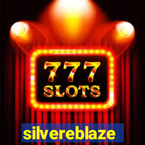 silvereblaze