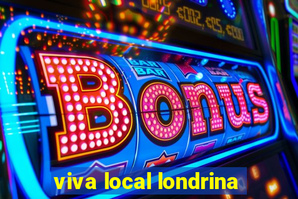 viva local londrina