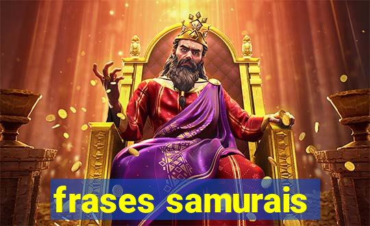 frases samurais