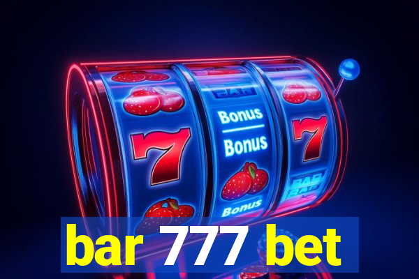 bar 777 bet