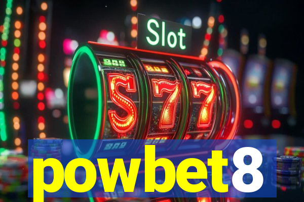 powbet8