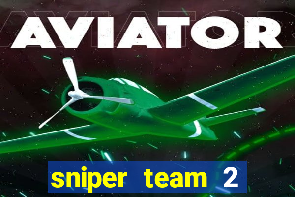 sniper team 2 click jogos