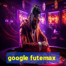 google futemax