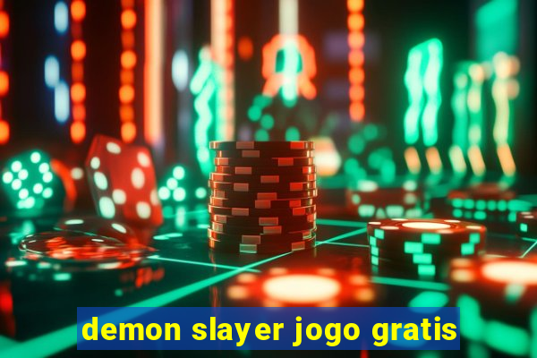 demon slayer jogo gratis