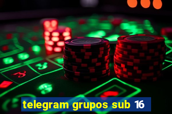 telegram grupos sub 16