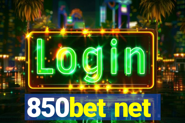 850bet net