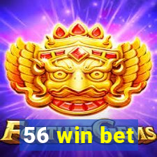 56 win bet