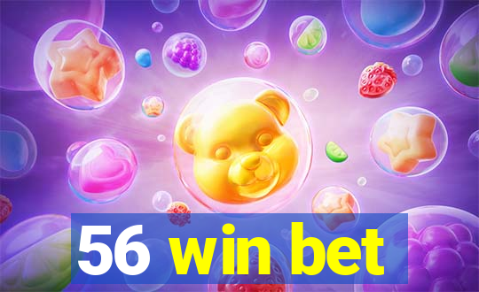 56 win bet