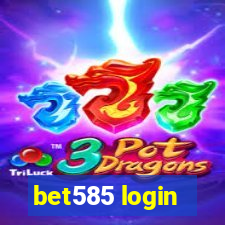 bet585 login